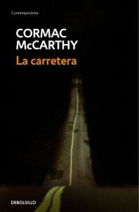 La carretera. Cormac McCarthy